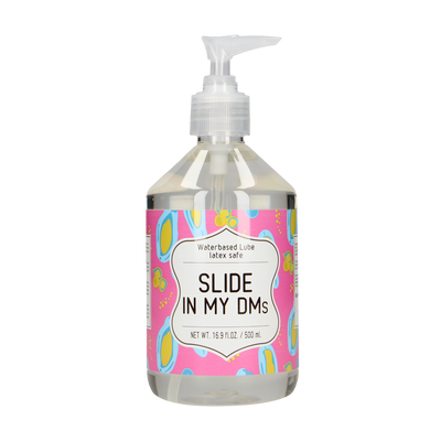 Slide In My DMs - Wasserbasierte Gleitmittel - 17 fl oz / 500 ml