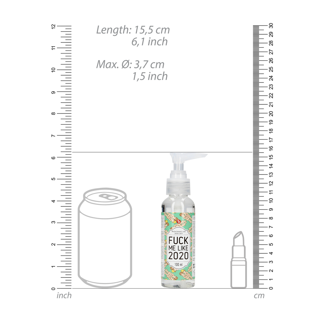 Fuck Me Like 2020 - Wasserbasierte Gleitmittel - 3 fl oz / 100 ml