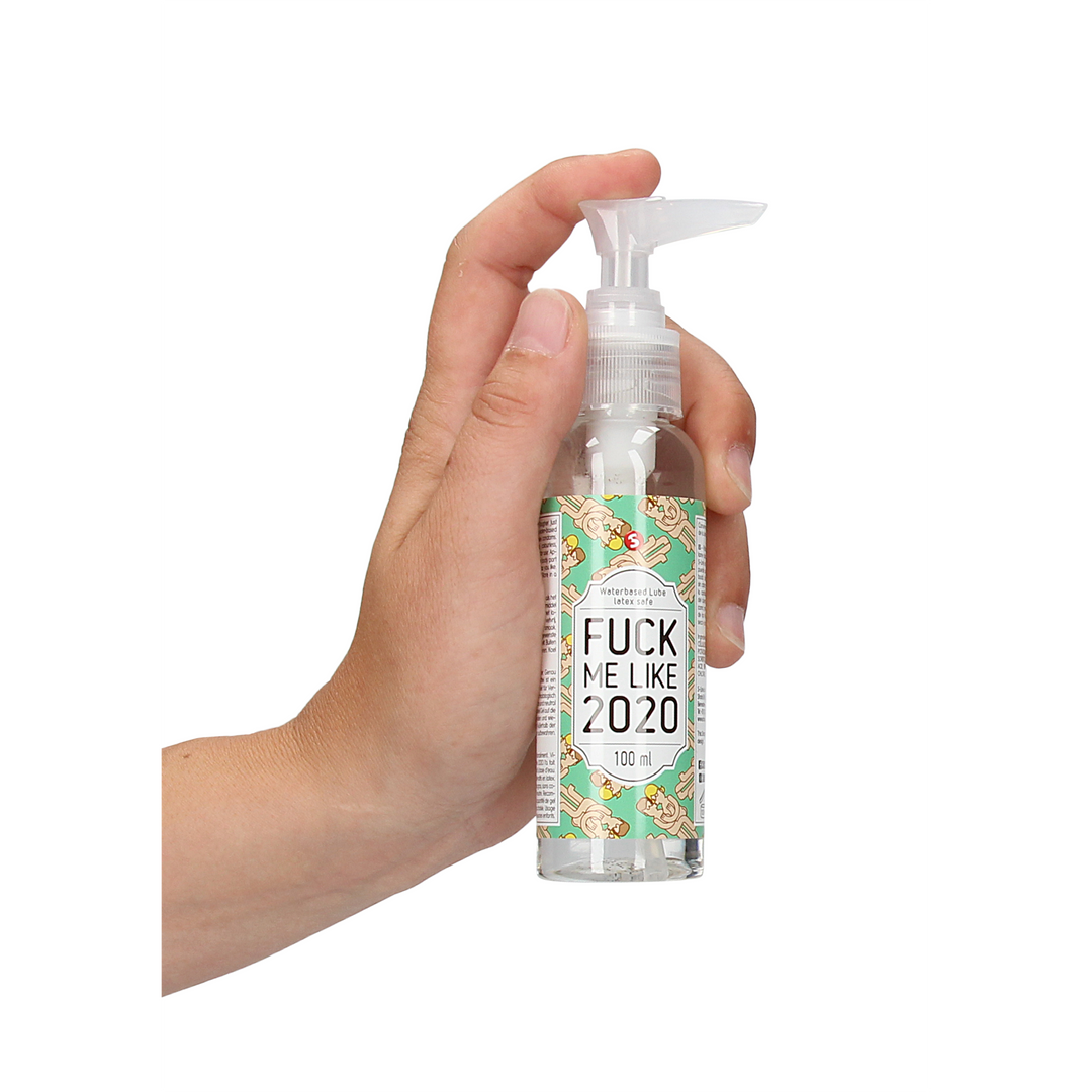 Fuck Me Like 2020 - Wasserbasierte Gleitmittel - 3 fl oz / 100 ml